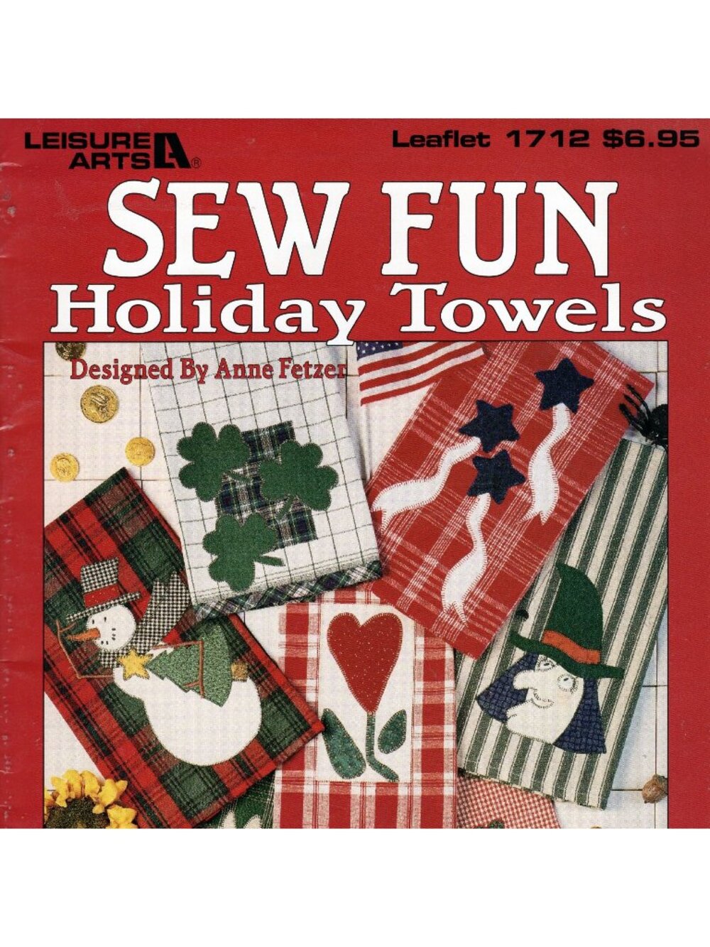 Sew Fun Holiday Towels 21 Applique Designs Leaflet 1712 Leisure Arts 1997